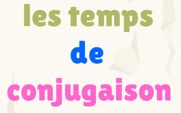 CM1 Temps de conjugaison